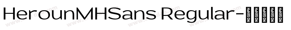 HerounMHSans Regular字体转换